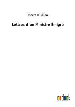 portada Lettres d´un Ministre Émigré (en Francés)