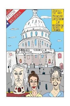 portada Madam Fetish Whisperer: Issue 1: The Most Peculiar Institution in Washington, District of Columbia (in English)