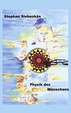 portada Physik des Wünschens
