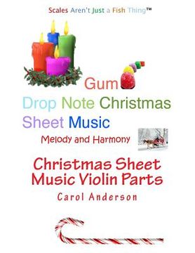 portada Christmas Sheet Music Violin Parts: Gum Drop Notes - Melody and Harmony (en Inglés)
