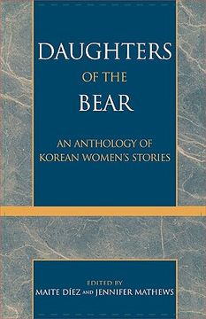 portada daughters of the bear: an anthology of korean women's stories (en Inglés)