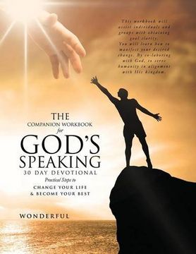 portada The Companion Workbook for God's Speaking 30 day Devotional Practical Steps to: Change Your Life & Become Your Best (en Inglés)