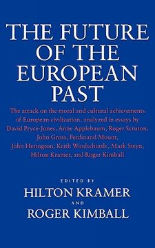 portada the future of the european past (en Inglés)