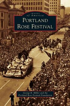 portada Portland Rose Festival (en Inglés)