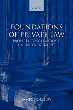 portada Foundations of Private Law: Property, Tort, Contract, Unjust Enrichment (in English)