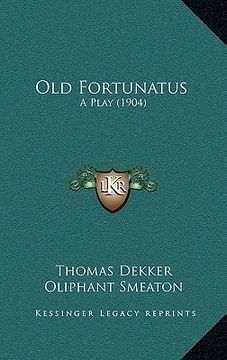 portada old fortunatus: a play (1904)