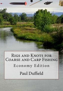 portada Rigs and Knots for Coarse and Carp Fishing: Economy Edition (en Inglés)