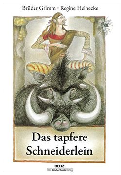 portada Das Tapfere Schneiderlein Gebrüder Grimm and Grube-Heinecke, Regine (in German)