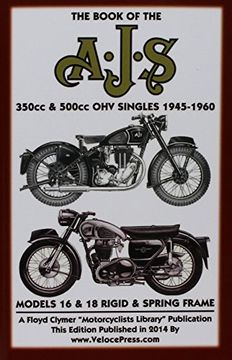 portada BOOK OF THE AJS 350cc & 500cc OHV SINGLES 1945-1960
