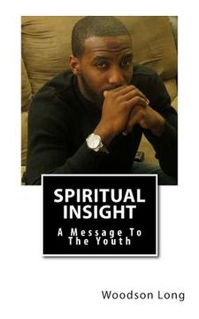 portada Spiritual Insight: A Message To The Youth (en Inglés)