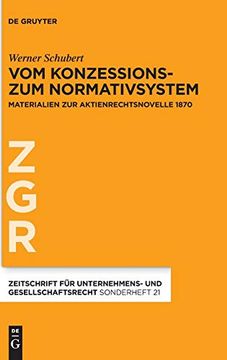 portada Vom Konzessions- zum Normativsystem (Zeitschrift für Unternehmens- und Gesellschaftsrecht (en Alemán)