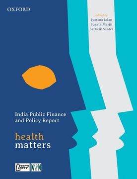 portada India Public Finance and Policy Report: Health Matters 