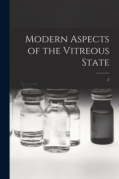 portada Modern Aspects of the Vitreous State; 2