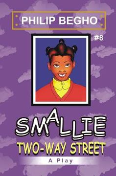 portada Smallie 8: Two-Way Street: Smallie Play Series (en Inglés)