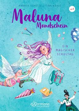 portada Maluna Mondschein. Ein Magischer Schultag (in German)