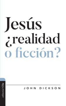 portada Jesús, ¿Realidad O Ficción? (in Spanish)