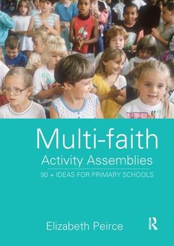portada Multi-Faith Activity Assemblies: 90+ Ideas for Primary Schools (en Inglés)