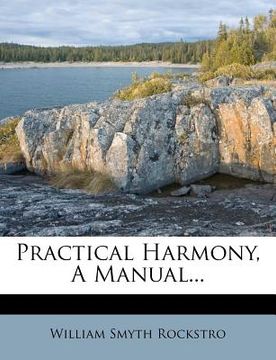 portada practical harmony, a manual... (in English)
