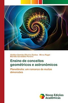 portada Ensino de Conceitos Geométricos e Astronômicos: Planolândia: Um Romance de Muitas Dimensões