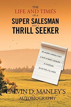 portada The Life and Times of a Super Salesman and a Thrill Seeker (in English)