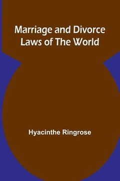 portada Marriage and Divorce Laws of the World (en Inglés)
