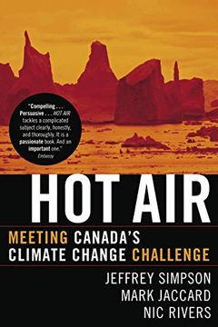 portada Hot Air: Meeting Canada's Climate Change Challenge (en Inglés)