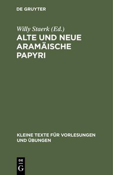portada Alte und Neue Aramäische Papyri (en Alemán)