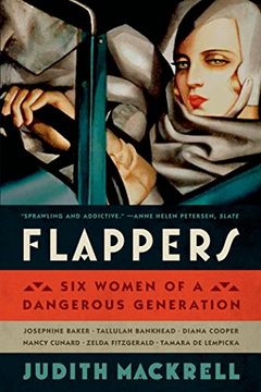 portada Flappers: Six Women of a Dangerous Generation (en Inglés)