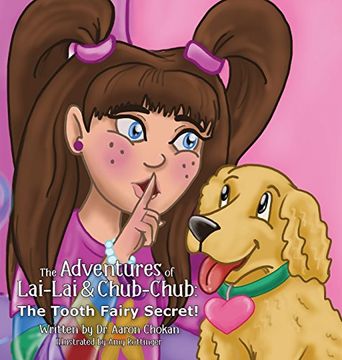 portada The Adventures of Lai-Lai and Chub-Chub: The Tooth Fairy Secret! (en Inglés)