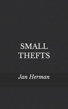 portada Small Thefts: Deformed Sonnets (in English)