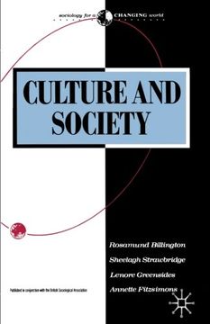 portada Culture and Society: Sociology of Culture (Sociology for a Changing World) (in English)