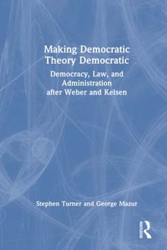 portada Making Democratic Theory Democratic (in English)
