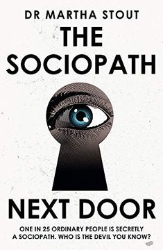 portada The Sociopath Next Door: The Ruthless Versus the Rest of us (en Inglés)