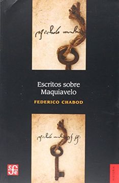 portada Escritos Sobre Maquiavelo (in Spanish)