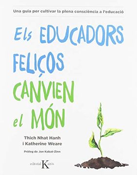 portada Els Educadors Feliços Canvien el món (Psicologia) (in Catalá)