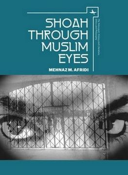 portada Shoah through Muslim Eyes (The Holocaust: History and Literature, Ethics and Philosophy)
