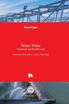 portada Waste Water: Treatment and Reutilization (in English)