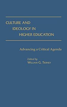 portada Culture and Ideology in Higher Education: Advancing a Critical Agenda (en Inglés)