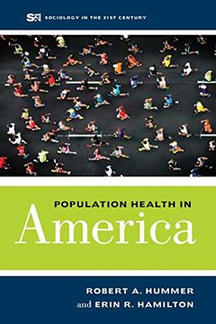 portada Population Health in America (Sociology in the Twenty-First Century) (in English)