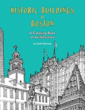 portada Historic Buildings of Boston: A Coloring Book of Architecture (en Inglés)