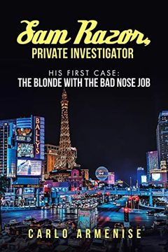 portada Sam Razor, Private Investigator: His First Case: The Blonde With the bad Nose job (in English)