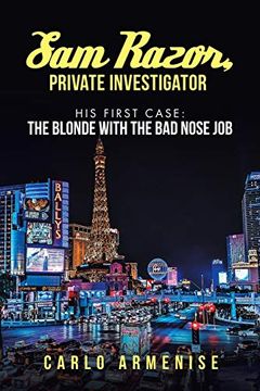 portada Sam Razor, Private Investigator: His First Case: The Blonde With the bad Nose job (en Inglés)