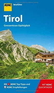 portada Adac Reiseführer Tirol: Der Kompakte mit den Adac top Tipps und Cleveren Klappkarten (in German)