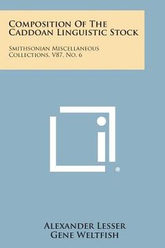 portada composition of the caddoan linguistic stock: smithsonian miscellaneous collections, v87, no. 6