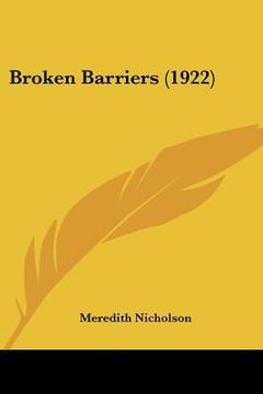 portada broken barriers (1922)