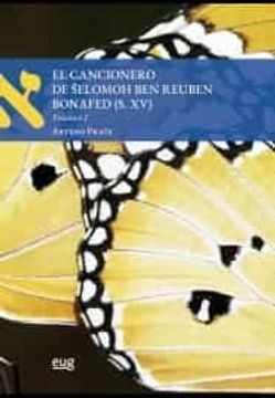 portada El Cancionero de Selomoh ben Reuben Bonafed (S. Xv) (in Spanish)