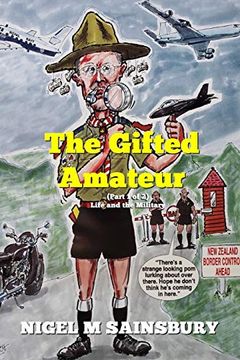 portada The Gifted Amateur (Part 1 of 2): Life and the Military (en Inglés)