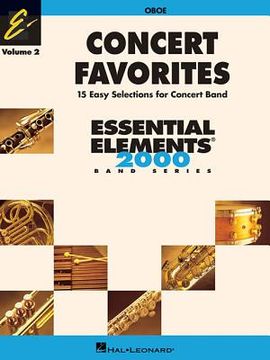 portada Concert Favorites Vol. 2 - Oboe: Essential Elements Band Series (en Inglés)