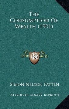 portada the consumption of wealth (1901)
