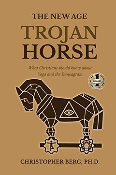 portada The new age Trojan Horse: What Christians Should Know About Yoga and the Enneagram (en Inglés)